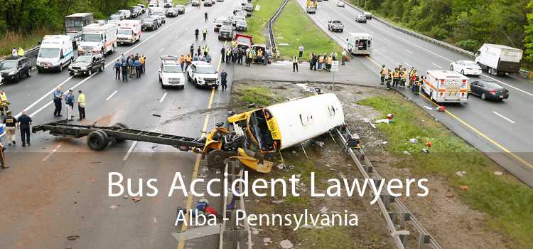 Bus Accident Lawyers Alba - Pennsylvania