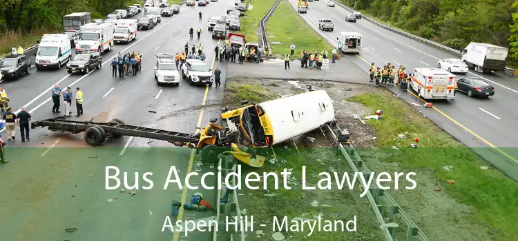 Bus Accident Lawyers Aspen Hill - Maryland