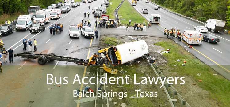 Bus Accident Lawyers Balch Springs - Texas