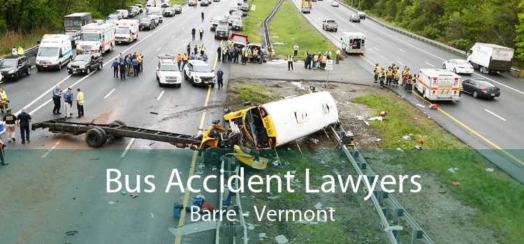 Bus Accident Lawyers Barre - Vermont