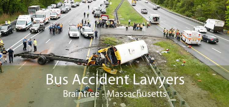 Bus Accident Lawyers Braintree - Massachusetts