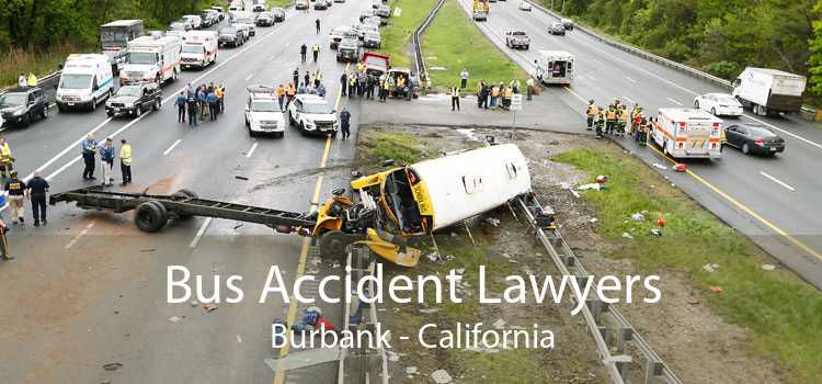 Bus Accident Lawyers Burbank - California