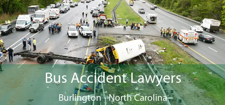 Bus Accident Lawyers Burlington - North Carolina