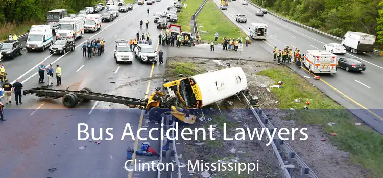 Bus Accident Lawyers Clinton - Mississippi