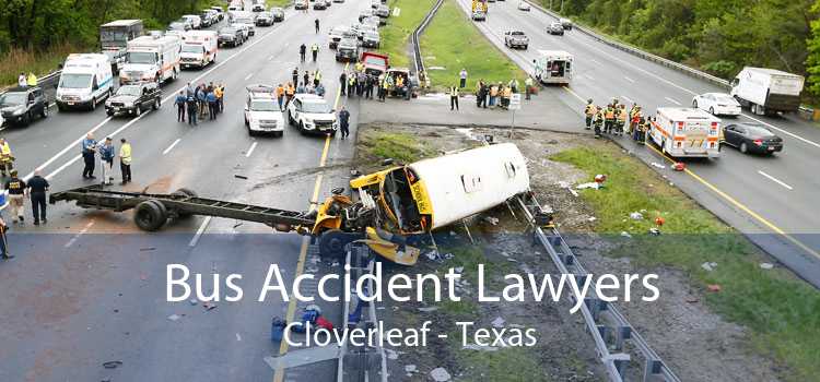Bus Accident Lawyers Cloverleaf - Texas