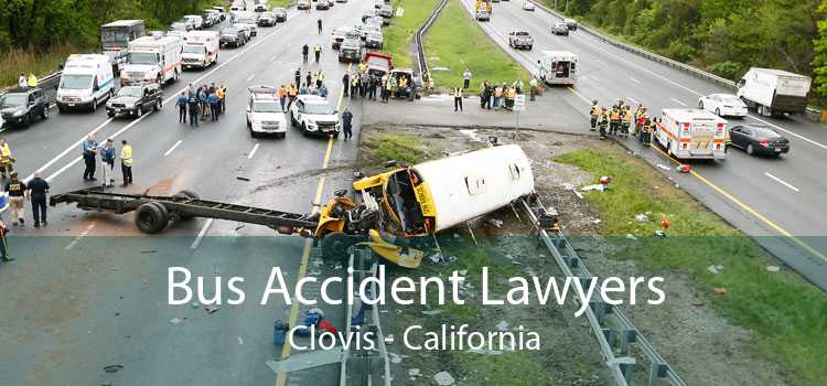 Bus Accident Lawyers Clovis - California