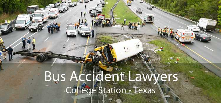 Bus Accident Lawyers College Station - Texas