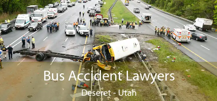 Bus Accident Lawyers Deseret - Utah