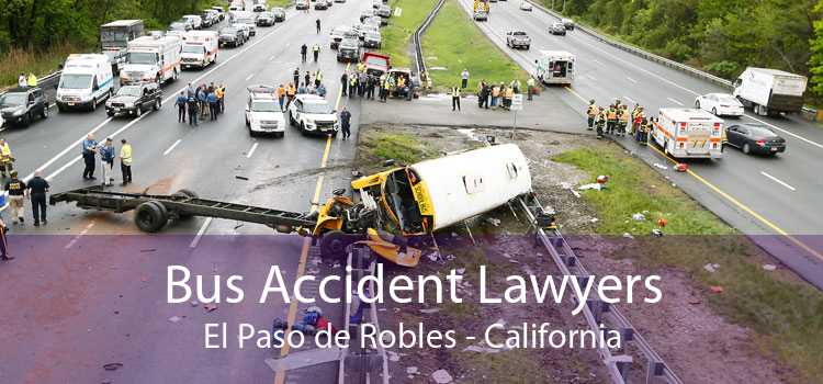 Bus Accident Lawyers El Paso de Robles - California