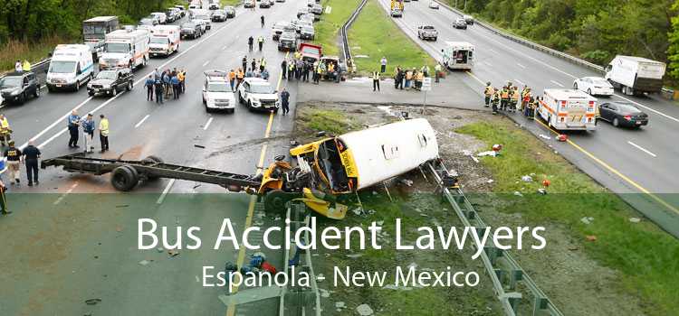 Bus Accident Lawyers Espanola - New Mexico