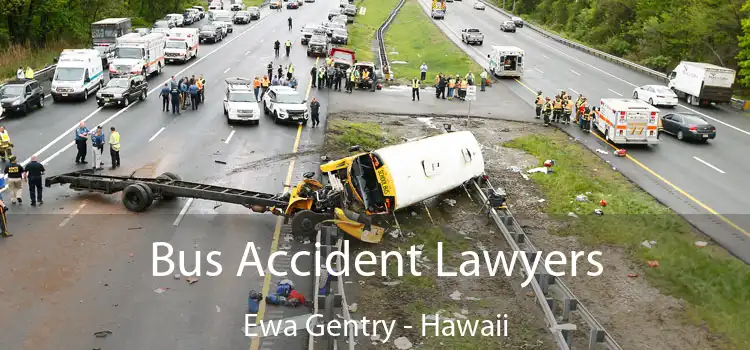 Bus Accident Lawyers Ewa Gentry - Hawaii