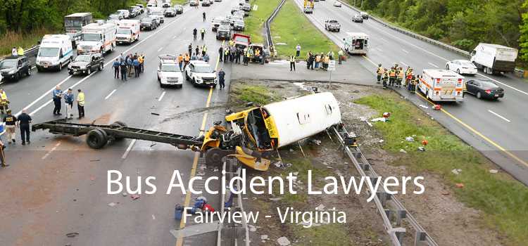 Bus Accident Lawyers Fairview - Virginia