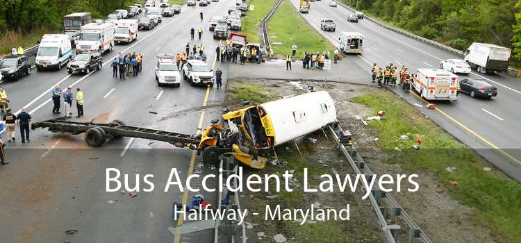 Bus Accident Lawyers Halfway - Maryland