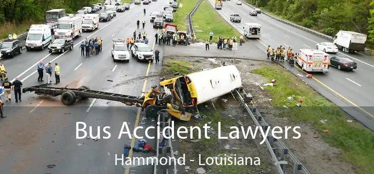 Bus Accident Lawyers Hammond - Louisiana