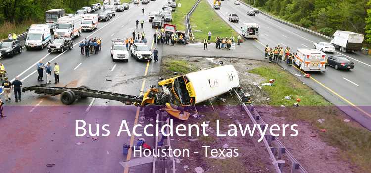 Bus Accident Lawyers Houston - Texas