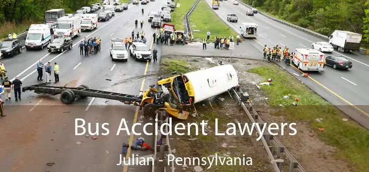 Bus Accident Lawyers Julian - Pennsylvania
