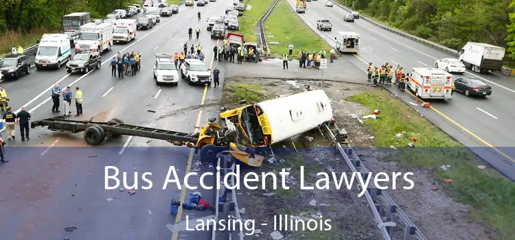 Bus Accident Lawyers Lansing - Illinois