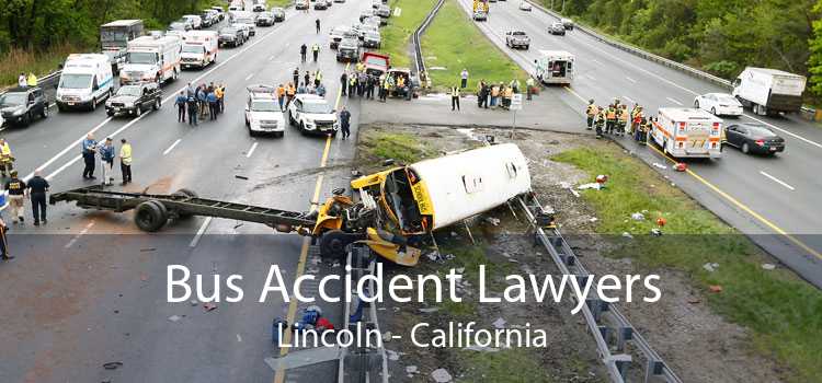Bus Accident Lawyers Lincoln - California