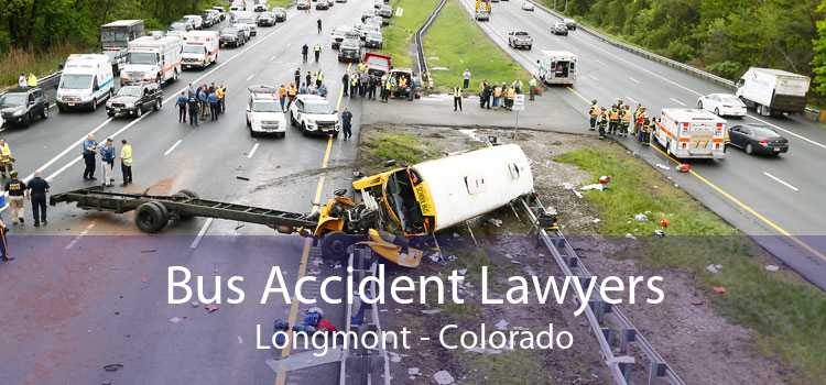 Bus Accident Lawyers Longmont - Colorado