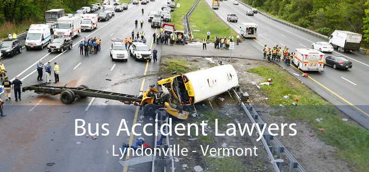 Bus Accident Lawyers Lyndonville - Vermont