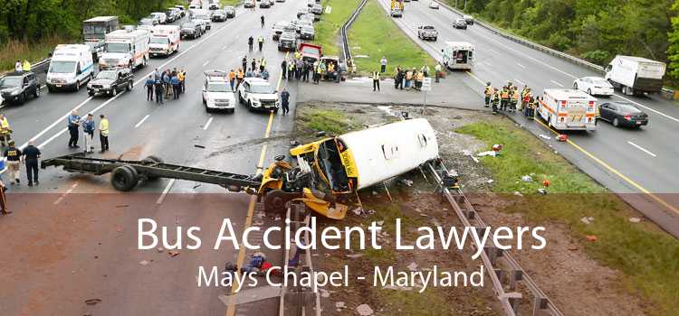 Bus Accident Lawyers Mays Chapel - Maryland