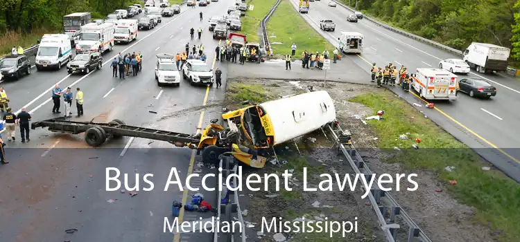 Bus Accident Lawyers Meridian - Mississippi