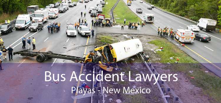 Bus Accident Lawyers Playas - New Mexico