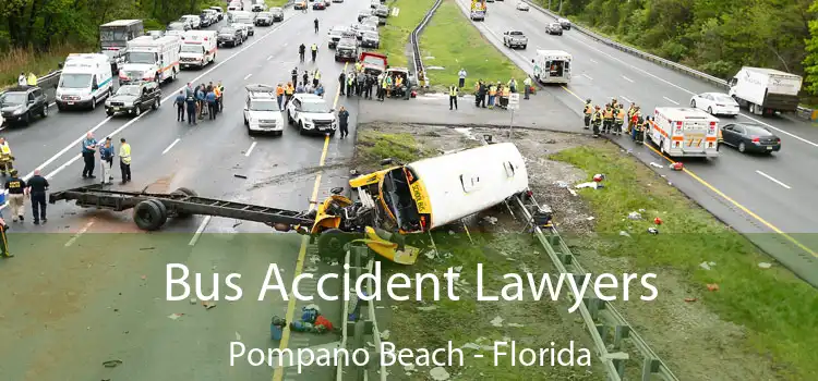 Bus Accident Lawyers Pompano Beach - Florida