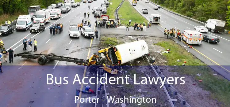 Bus Accident Lawyers Porter - Washington
