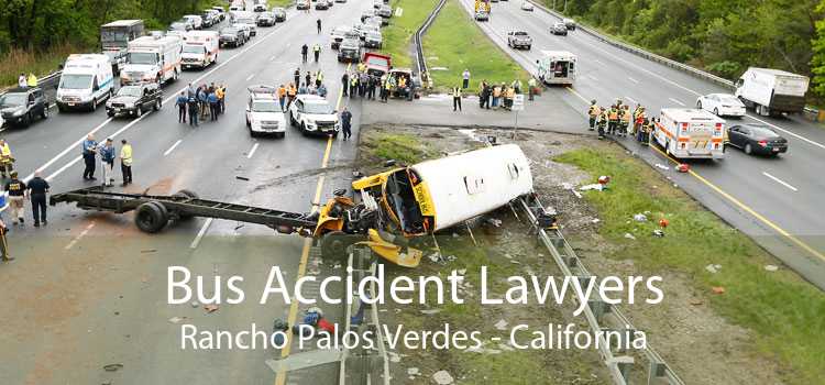 Bus Accident Lawyers Rancho Palos Verdes - California