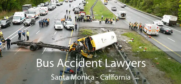 Bus Accident Lawyers Santa Monica - California