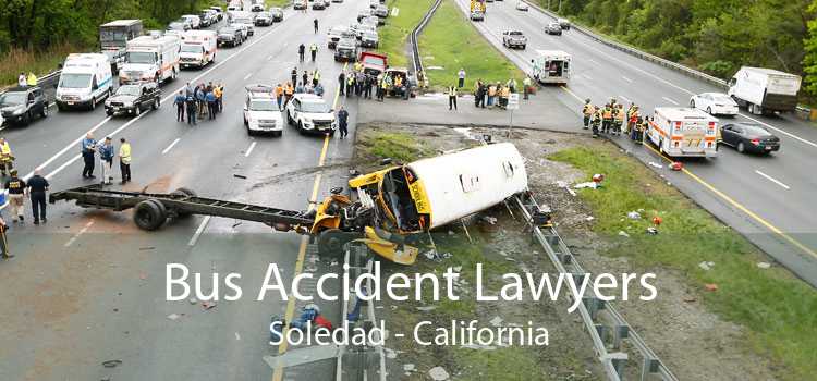 Bus Accident Lawyers Soledad - California