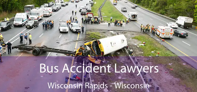 Bus Accident Lawyers Wisconsin Rapids - Wisconsin