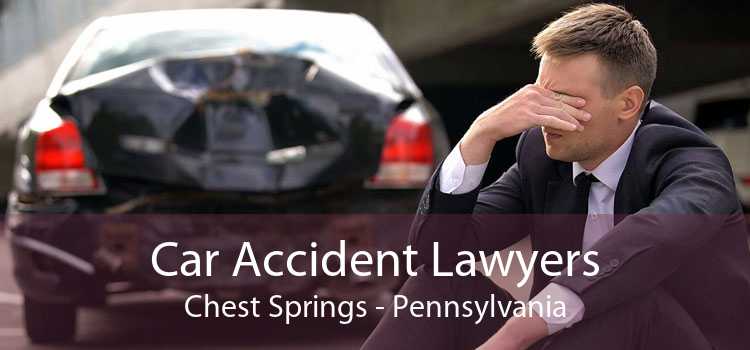 Car Accident Lawyers Chest Springs - Pennsylvania
