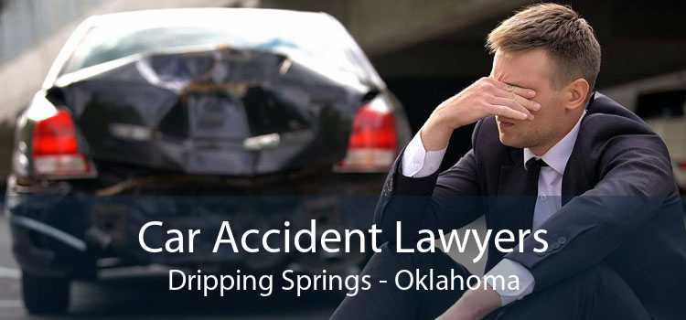Car Accident Lawyers Dripping Springs - Oklahoma