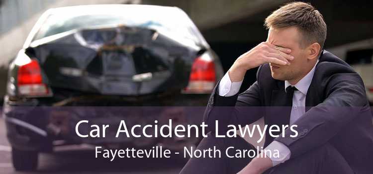 Car Accident Lawyers Fayetteville - North Carolina
