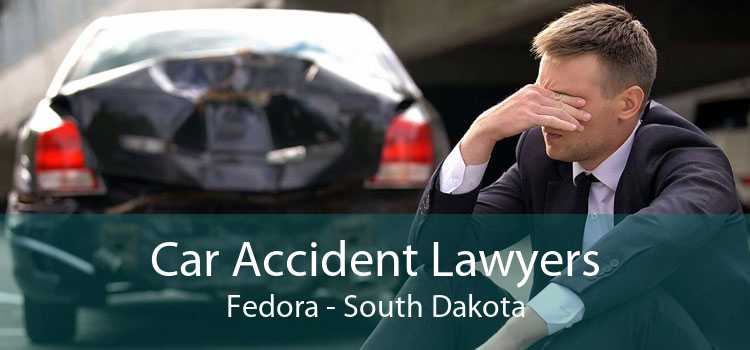 Car Accident Lawyers Fedora - South Dakota