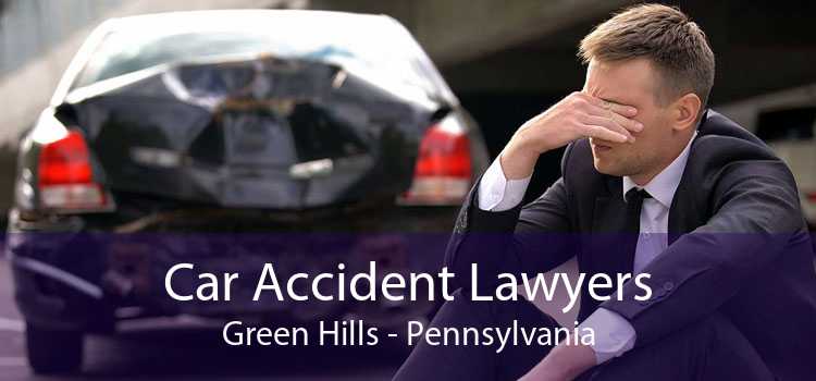 Car Accident Lawyers Green Hills - Pennsylvania