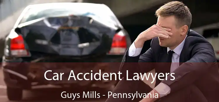 Car Accident Lawyers Guys Mills - Pennsylvania