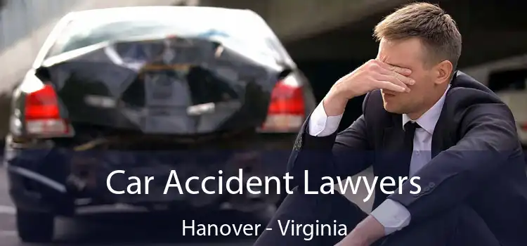 Car Accident Lawyers Hanover - Virginia