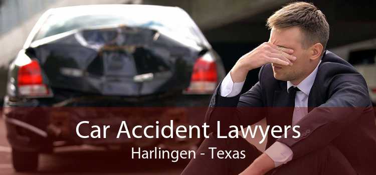 Car Accident Lawyers Harlingen - Texas