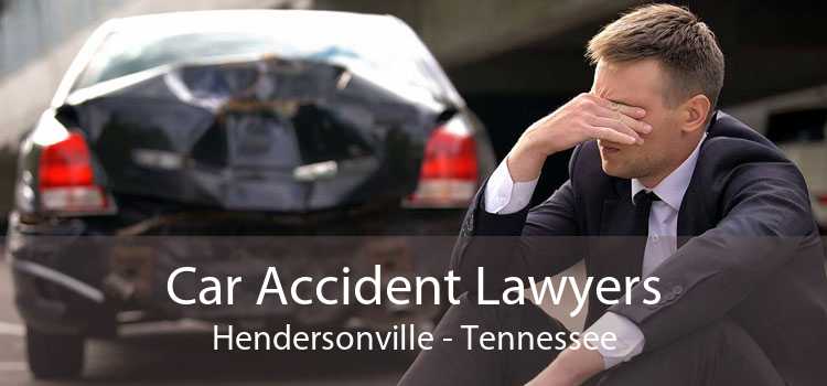 Car Accident Lawyers Hendersonville - Tennessee