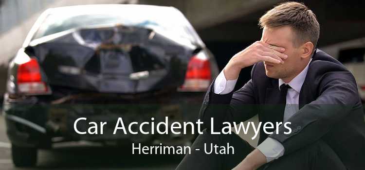 Car Accident Lawyers Herriman - Utah
