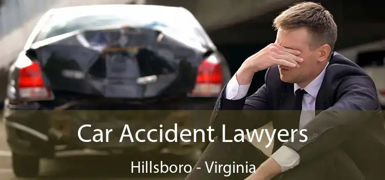 Car Accident Lawyers Hillsboro - Virginia