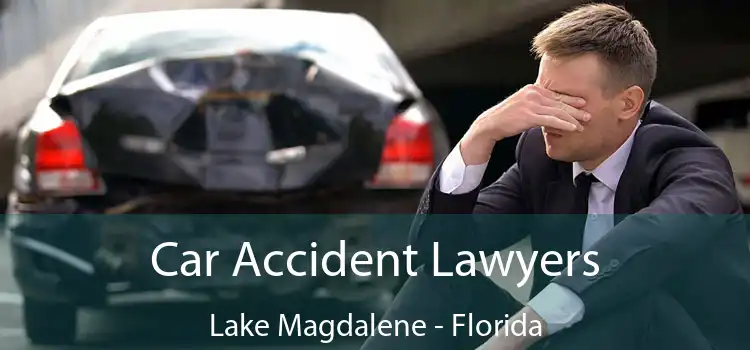 Car Accident Lawyers Lake Magdalene - Florida