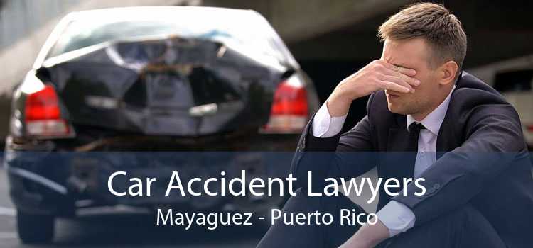 Car Accident Lawyers Mayaguez - Puerto Rico