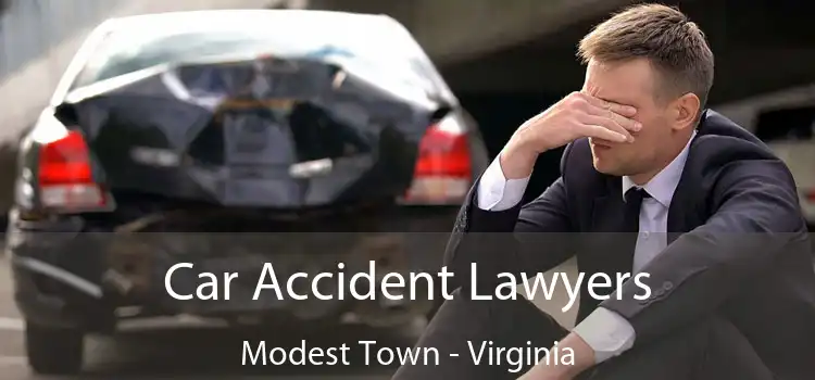 Car Accident Lawyers Modest Town - Virginia