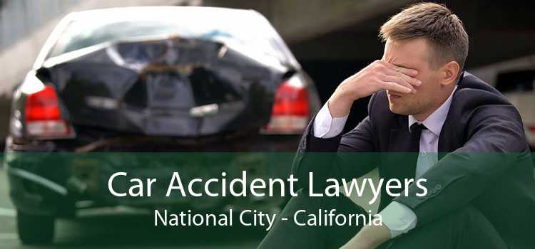Car Accident Lawyers National City - California