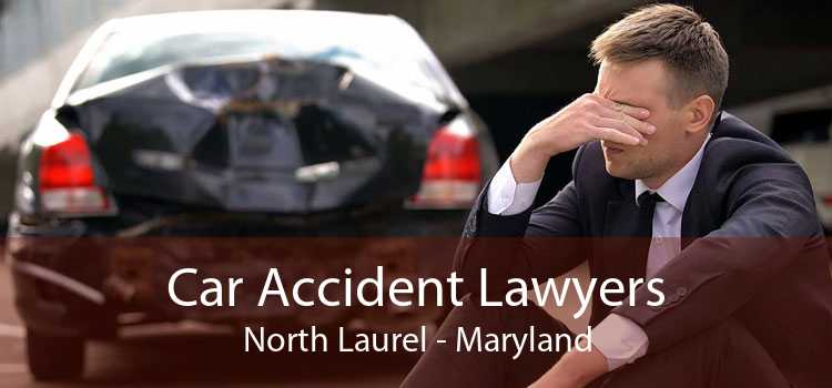 Car Accident Lawyers North Laurel - Maryland