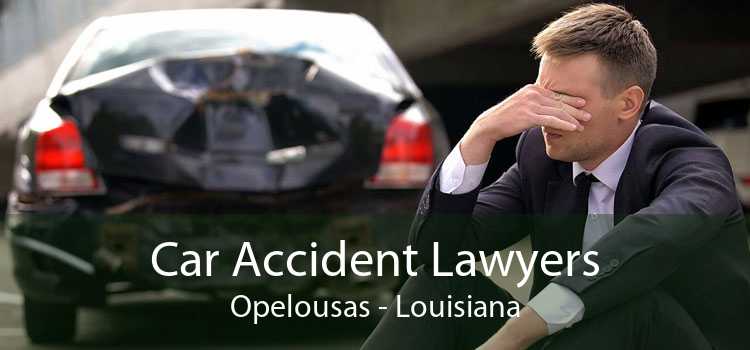 Car Accident Lawyers Opelousas - Louisiana
